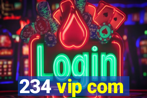 234 vip com